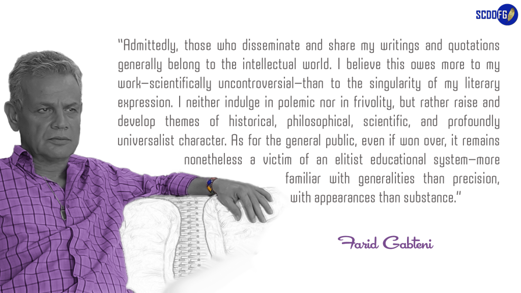 Portrait of Farid Abbes Raja Gabteni with a quote