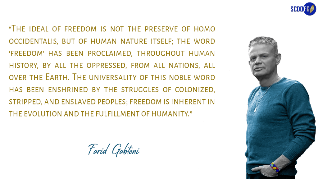 Portrait of Farid Abbes Raja Gabteni with a quote